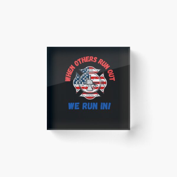 Item preview, When Other Run Out We Run In, Firefighter, Fireman, Hero, Heroes, Fire Department, Firemen, Firefighter Love, Proud Firefighter, Firefighter Super Hero, Firefighter Husband, Firefighter Boyfriend designed and sold by CreativeBuys.