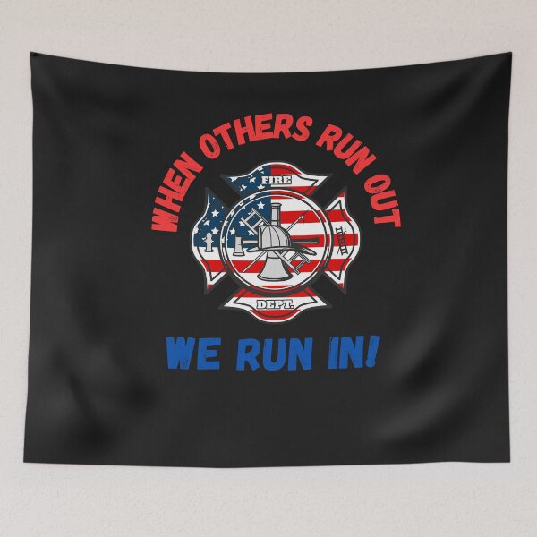 Item preview, When Other Run Out We Run In, Firefighter, Fireman, Hero, Heroes, Fire Department, Firemen, Firefighter Love, Proud Firefighter, Firefighter Super Hero, Firefighter Husband, Firefighter Boyfriend designed and sold by CreativeBuys.