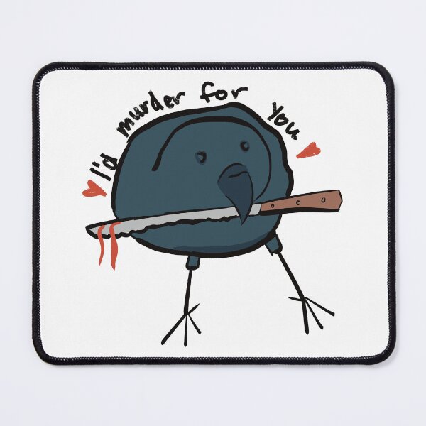 Item preview, Id murder for you funny crow designed and sold by JadedLilacsArt.