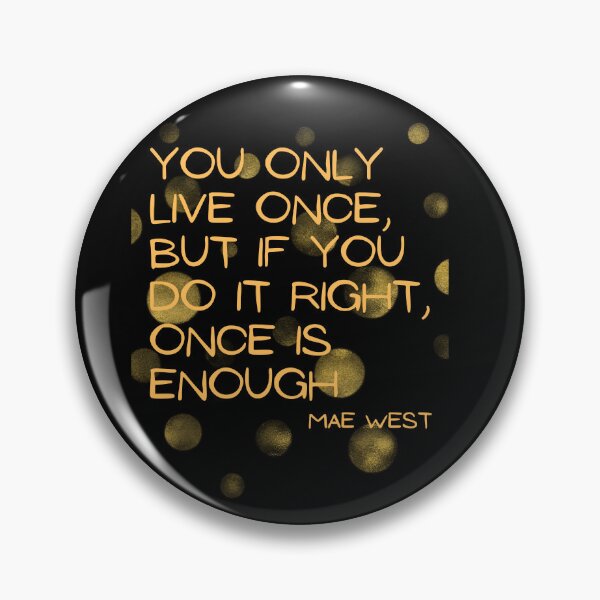 Item preview, You only live once designed and sold by Sweet-Tees-plz.