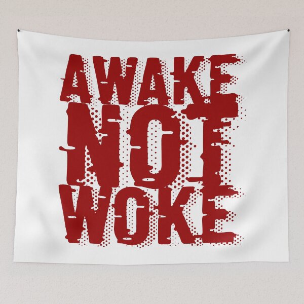 Item preview, Awake Not Woke designed and sold by Boakwaen.