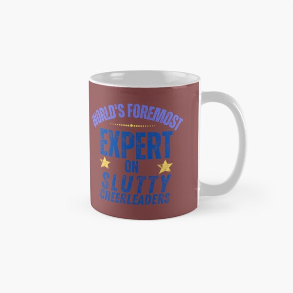 Item preview, World_s foremost expert on slutty cheerleaders    designed and sold by carolinaliving.