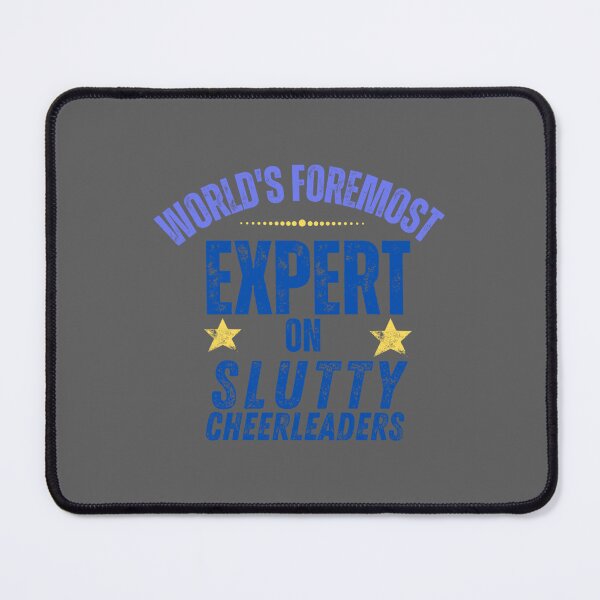 Item preview, World_s foremost expert on slutty cheerleaders designed and sold by carolinaliving.