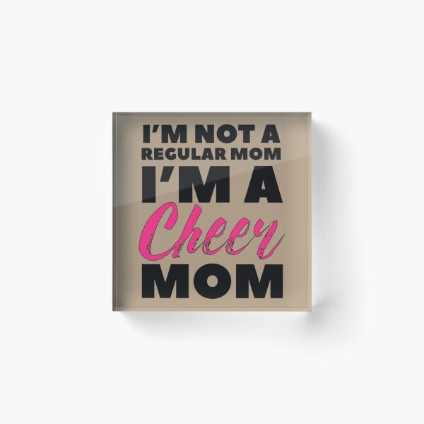 Item preview, I_m Not A Regular Mom I_m A Cheer Mom designed and sold by carolinaliving.