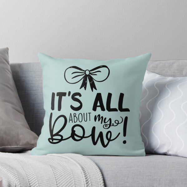 Item preview, It_s All About My Bow Relaxed Fit designed and sold by carolinaliving.