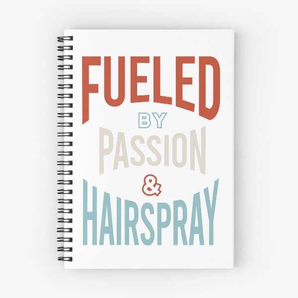 Item preview, Stylist Fueled by Passion & Hairspray designed and sold by whyitsme.