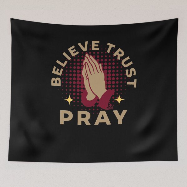 Item preview, Believe Trust Pray designed and sold by ej-sulu.