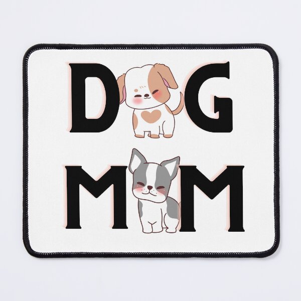 Item preview, Dog Mom designed and sold by GJ-Creations.