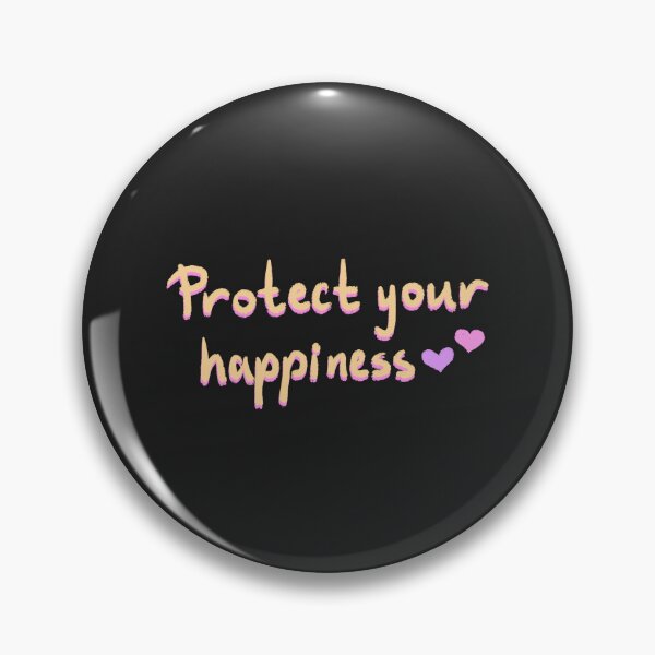 Item preview, Protect your happiness designed and sold by pinkyfish1010.
