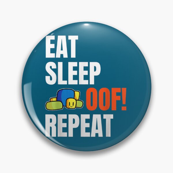 Item preview, Eat Sleep Oof Repeat Funny Meme Gamers Gift Idea     designed and sold by hemphill1.