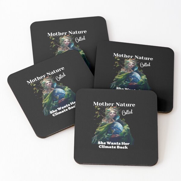 Item preview, Mother Nature called, she wants her climate back, Earth Day designed and sold by blakfrog.