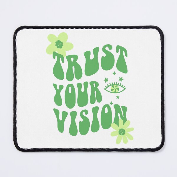Item preview, Trust Your Vision designed and sold by annmariestowe.
