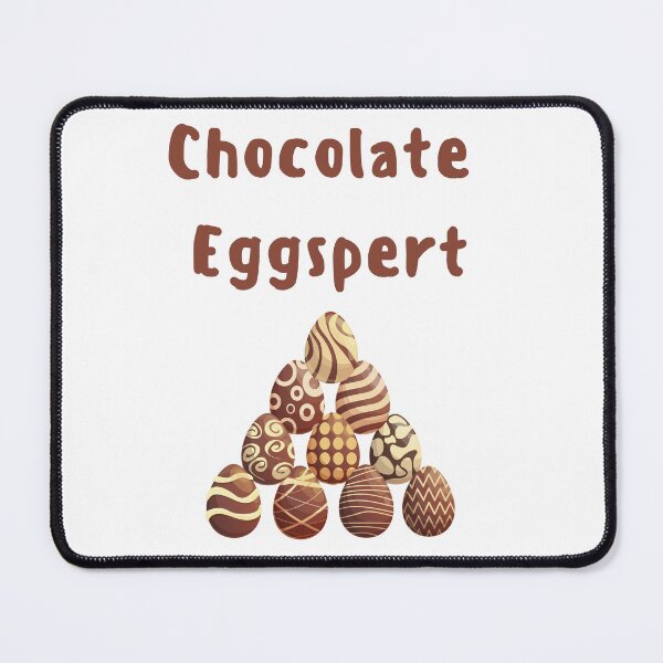 Item preview, Chocolate eggspert chocolate egg lover chocoholic easter chocolate pun designed and sold by Artstastic.