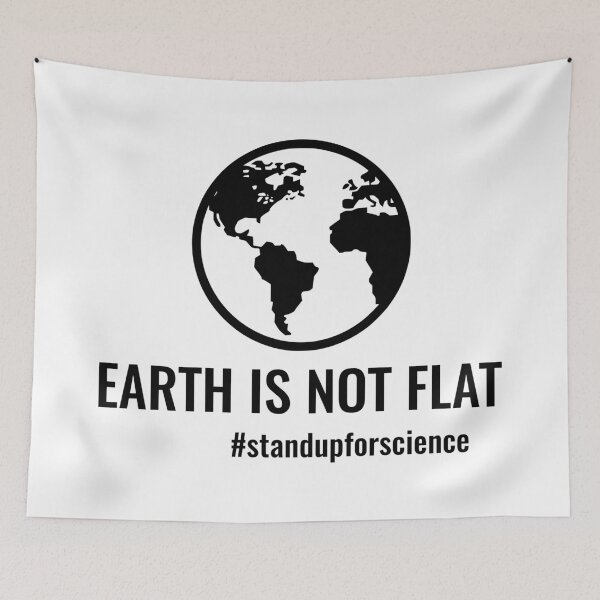 Item preview, Earth is not flat! Vaccines work! Weve been to the moon! Chemtrails arent a thing! Climate change is real! Stand up for science! Universe is expanding! Nuclear power is safe! designed and sold by simbamerch.