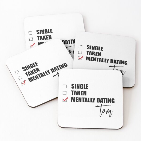 Item preview, Mentally Dating Tom designed and sold by Bend-The-Trendd.