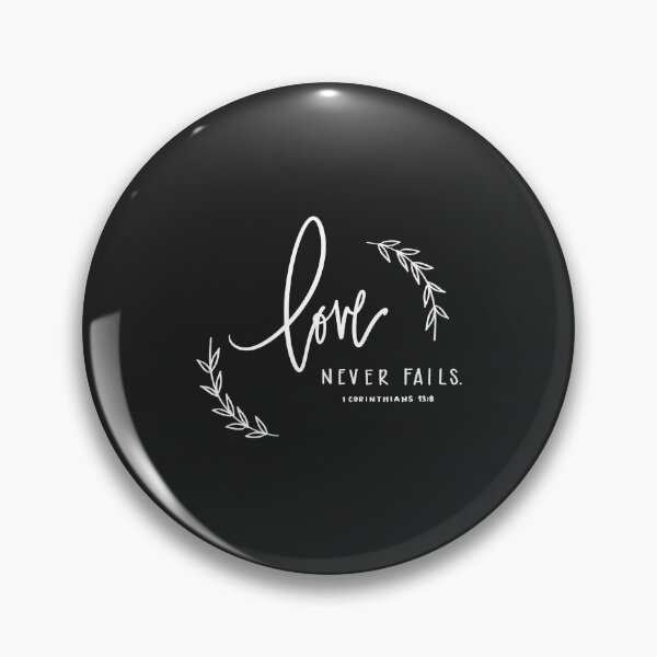 Item preview, Love Never Fails Corintians designed and sold by craigewmcg123.