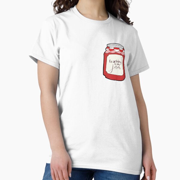 Item preview, Teaching is my Jam designed and sold by annmariestowe.