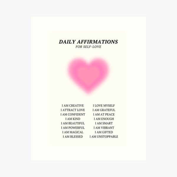 Daily Affirmations for Self Love Pink Aura Heart Art Print
