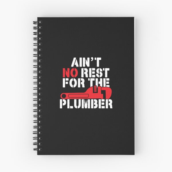 Item preview, AIN'T NO REST OR THE PLUMBER , Plumbing Tee designed and sold by Tee Hub.