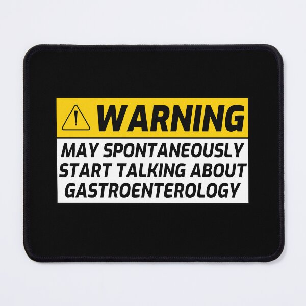 Item preview, Gastrointestinal Funny Gastroenterologist Warning Sign  designed and sold by jojosign.