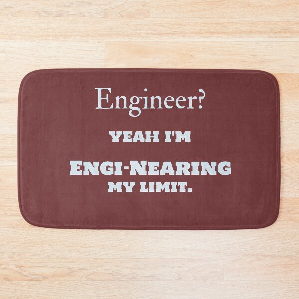 Item preview, Engineering My Limit designed and sold by AI Creations ⭐⭐⭐⭐⭐.