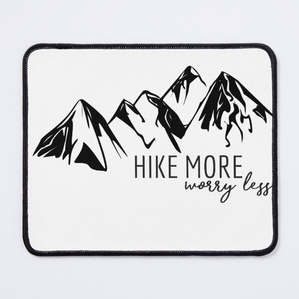 Item preview, Hike More, Worry Less designed and sold by annmariestowe.