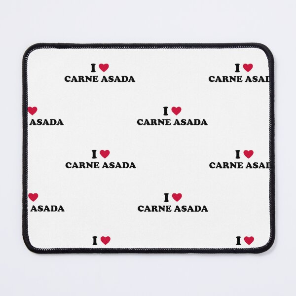 Item preview, I Love Carne Asada designed and sold by AMINE ★★★★★.