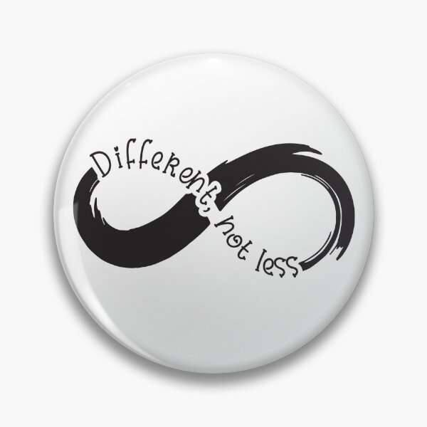 Item preview, Different, Not Less Autism infinity Loop symbol designed and sold by Dolphin Graphic.