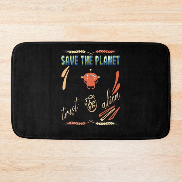 Item preview, Save the planet trust the alien designed and sold by dionusos-vogue.