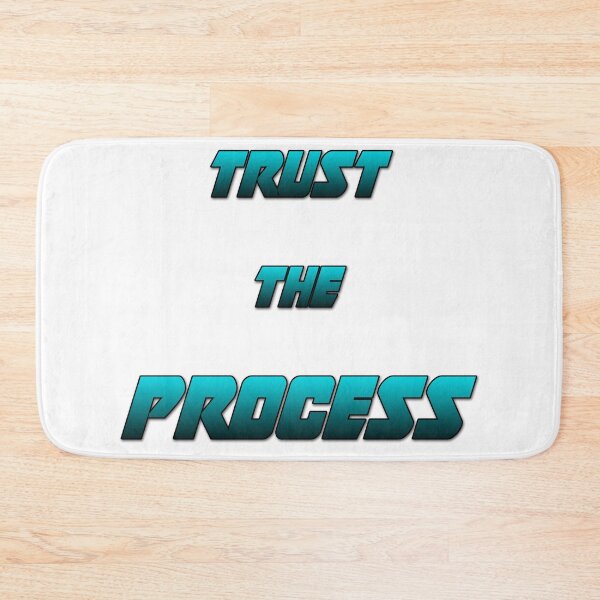 Item preview, Trust The Process designed and sold by jgoenett.