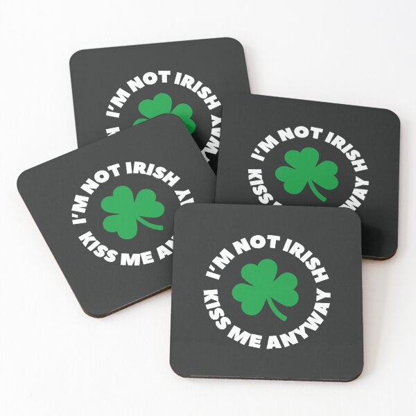 Item preview, St. Patrick's Day - I'm not Irish - Kiss me anyway  designed and sold by Something Clever.