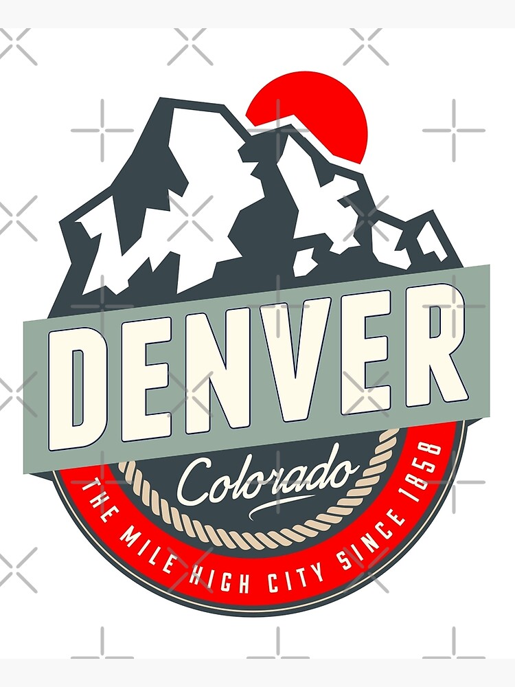 Denver-The Mile-High City