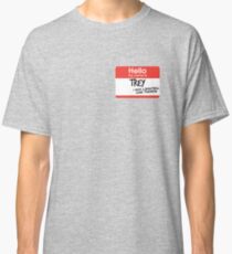 hi, my name is trey vine Classic T-Shirt