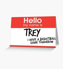 hi, my name is trey vine Greeting Card