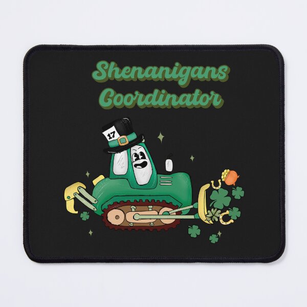 Item preview, Shenanigans Coordinator St Patricks Day designed and sold by RaspberryEM.