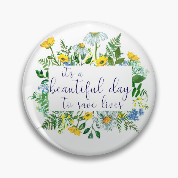 Item preview, Its a beautiful day to save lives wildflower frame designed and sold by annmariestowe.