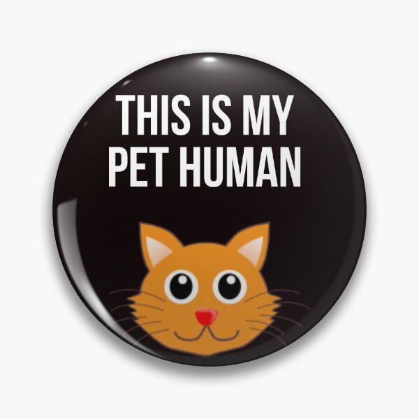 Item preview, Pet Human designed and sold by Slogans4u.
