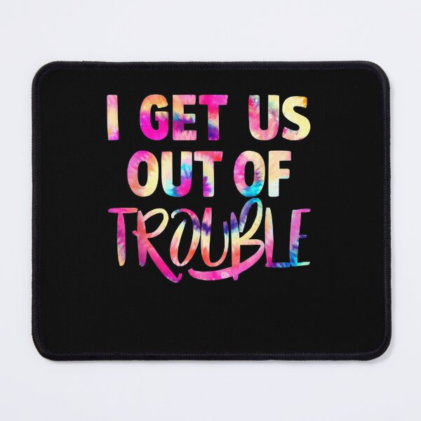 Item preview, I Get Us Out Of Trouble T Shirt - Matching Best Friend designed and sold by ArtMuni99.
