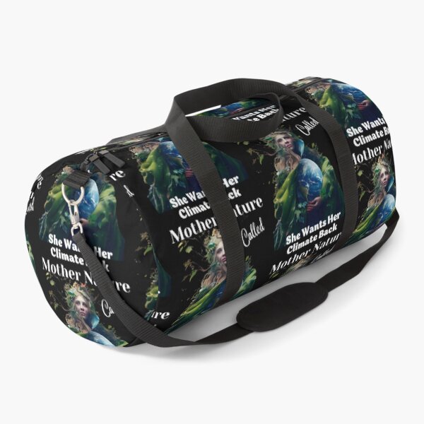 Item preview, Mother Nature called, she wants her climate back, Earth Day designed and sold by blakfrog.