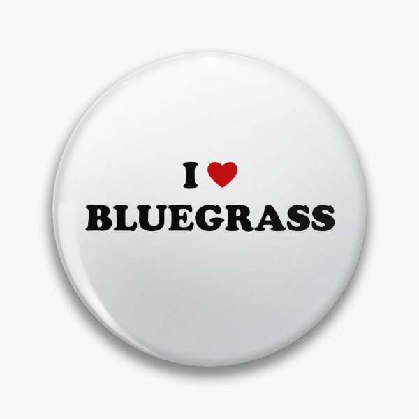 Item preview, Bluegrass lover: I Love Bluegrass  designed and sold by AMINE  ★★★★★.