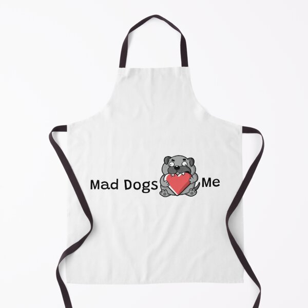 Item preview, Mad Dogs Loves Me designed and sold by ChickKingdom.