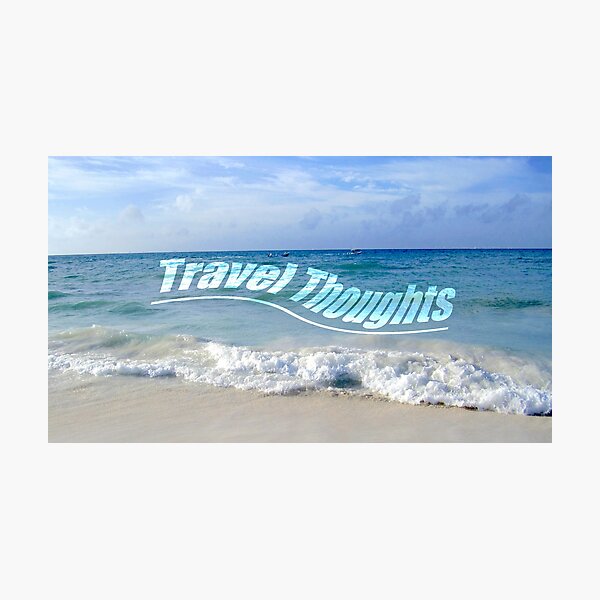 Travel Thoughts' logo Photographic Print