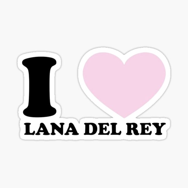 designed the queen herself, lana del rey stickers as part of my new va