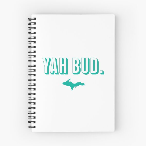 Item preview, YAH BUD. Teal designed and sold by Elyse Boardman.