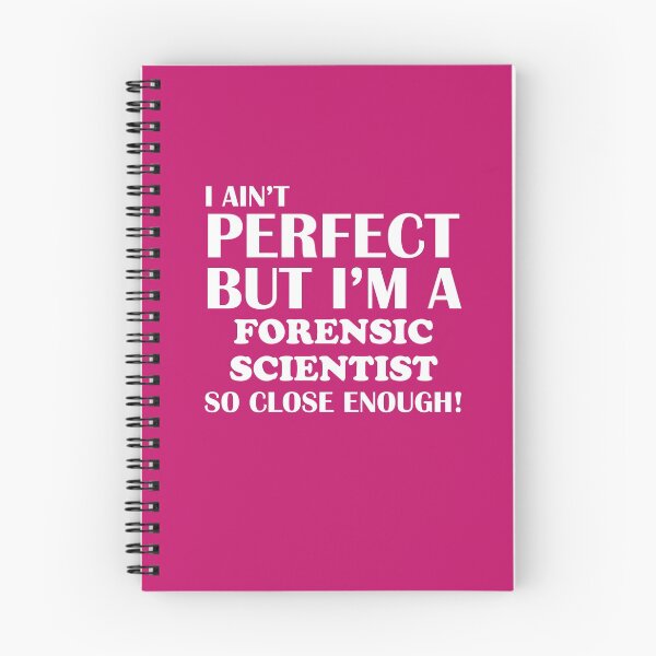 Item preview, Ain't Perfect But Forensic Scientist Close Enough designed and sold by AlwaysAwesome.