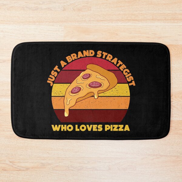 Item preview, Just a brand strategist who loves pizza, funny pizza lovers, brand strategist job ,brand strategist humor, joke, meme, foodie worker, funny food lover sayings designed and sold by SGS-.