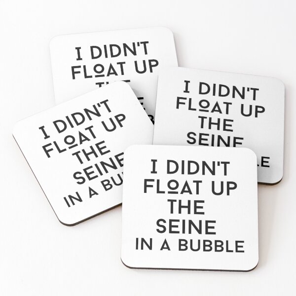 Item preview, i did'nt float up the seine text graphic v1 - white background designed and sold by fishpressink.