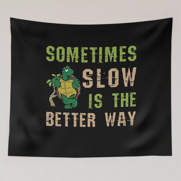 Item preview, Sometimes slow is the better way  designed and sold by Luxury-Outfits.