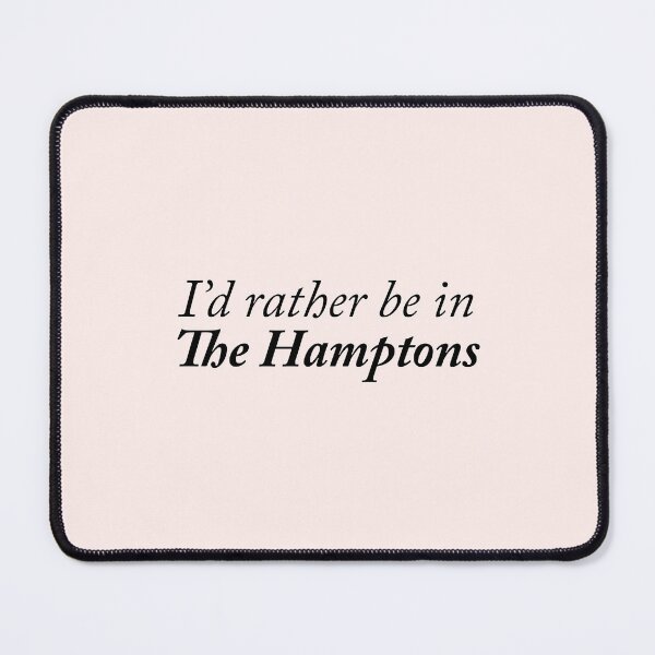 Item preview, I'd rather be in The Hamptons designed and sold by kassiopeiia.
