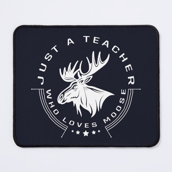 Item preview, just a teacher who loves moose white designed and sold by amersoliman.